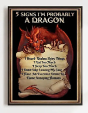 5 Signs I'm Probably A Dragon Canvas Print Wall Art Painting Unframed POSTER