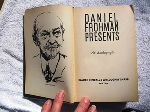 1935 DANIEL FROHMAN PRESENTS Autobiography Broadway Show Musical Theater Review - Picture 1 of 3