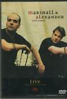 Marshall & Alexander  - Welcome Live DVD