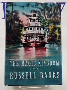 Magic Kingdom : A Novel by Russell Banks (2022, Hardcover) FIRST EDITION & PRINT - Picture 1 of 4