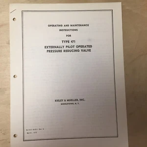 Kieley & Mueller Instruction Manual 1970 Type 471 Valve Asbestos Gaskets - Picture 1 of 1