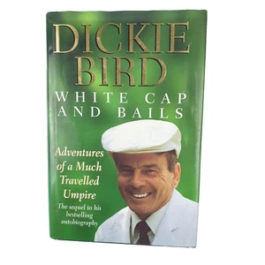 White Cap and Bails by Dickie Bird (HC, 1999), Autobiography, Sports, Biography - Bild 1 von 8
