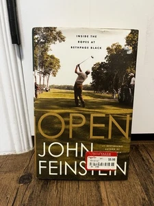Open: Inside the Ropes at Bethpage Black - Hardcover By Feinstein, John - GOOD - Picture 1 of 6