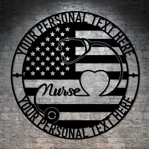 Personalized American Nurse Metal Sign. Custom Patriotic Medical Wall Decor Gift - Picture 1 of 7