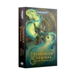 Ahriman - Eternal (PB): Games Workshop Black Library - Picture 1 of 1