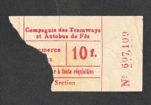 VINTAGE COMPAGNIE DES TRAMWAYS ET AUTOBUS DE FÈS / FEZ - MOROCCO TRAM BUS TICKET - Foto 1 di 1