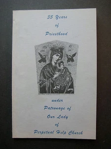 35 Years of Priesthood under Patronage of Our Lady of Perpetual Help Church 1977 - Picture 1 of 11