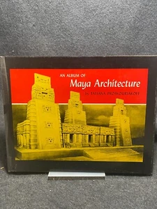 An Album of Maya Architecture by Tatiana Proskouriakoff - Picture 1 of 1