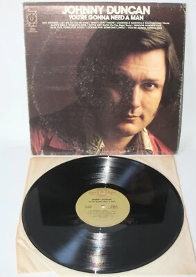 Johnny Duncan ‎– You're Gonna Need A Man - 1973 US Vinyl LP - KH 32477 - EX - Image 1 of 4