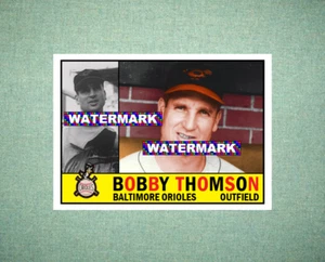 Bobby Thomson Baltimore Orioles 1960 Style Custom Baseball Art Card - Picture 1 of 2