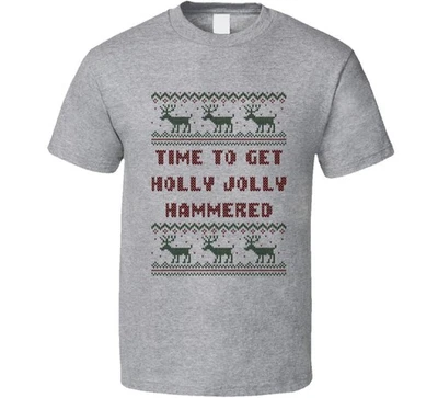 Time to Get Holly Jolly Hammered Funny Ugly Christmas Sweater T Shirt - Image 1 of 3