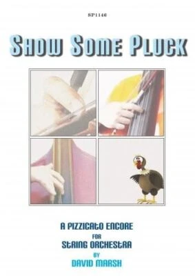 Marsh: Show Some Pluck for String Orchestra - Image 1 of 3