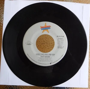 Sissy Spacek 45 RPM Record-Lonely But Only For You - Imagen 1 de 2