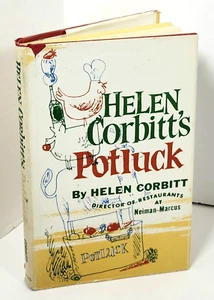 Helen Corbitt's Potluck by Helen Corbitt SIGNED (1962, HC) Neiman-Marcus Dir. - Imagen 1 de 17