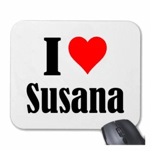MOUSEPAD Mauspad I Love Susana Ich Liebe Susana - Photo 1/1