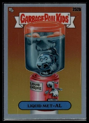 2023 Topps Chrome Garbage Pail Kids Series 6 Refractor Liquid Met -Al #252b - Image 1 of 2