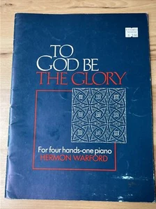 Hermon Warford To God Be the Glory Duet Arrangement Book Four Hands One Piano - Picture 1 of 12