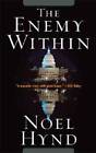 The Enemy Within - Mass Market Paperback By Hynd, Noel - GOOD
