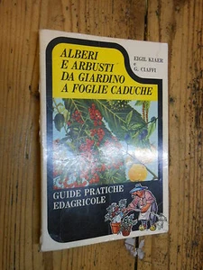Alberi e arbusti da giardino a foglie caduche Kiaer Ciaffi Edagricole 1977L1/E ° - Imagen 1 de 1