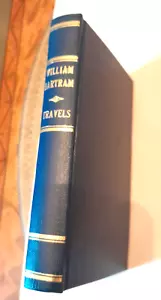 1980 William Bartram - Travels Bound American Wilderness American Naturalist - Picture 1 of 13