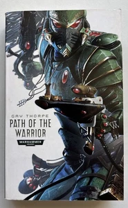Path of the Warrior - Warhammer 40k |Gav Thorpe Paperback 2010-1st Edition Eldar - Picture 1 of 6