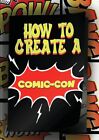 How to Create a Comic-con (DVD) Jim Burleson Kane Hodder Kelli Maroney