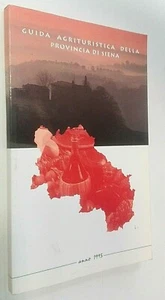 Guida agrituristica della provincia di Siena - 1995 - Imagen 1 de 1
