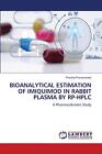 Bioanalytical Estimation of Imiquimod in Rabbit Plasma by Rp-HPLC by Prachet Pin