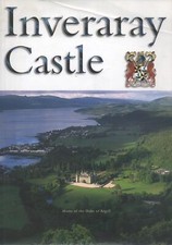 Inveraray Castle: Home of the Duke of Argyll (Great Houses of Britain S.) Innes-