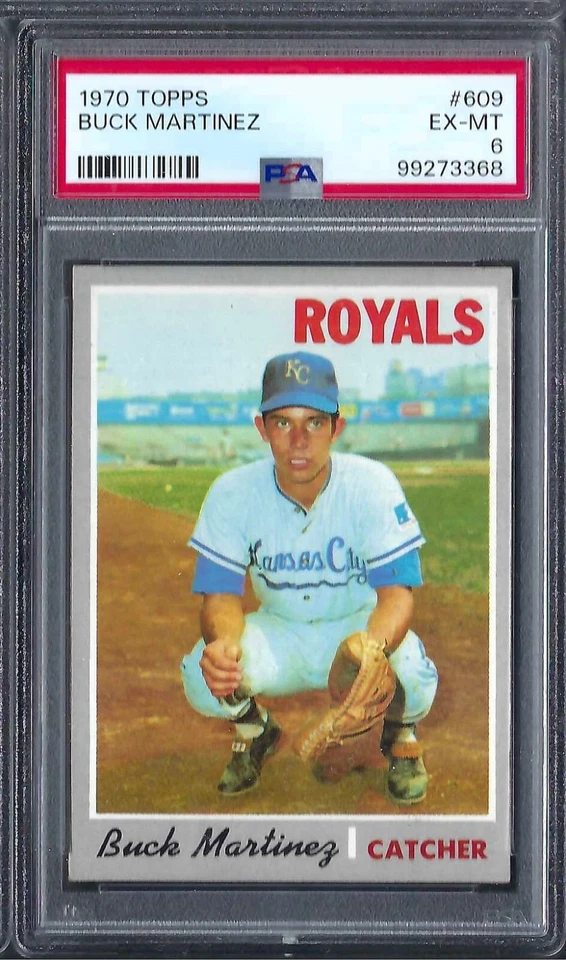 1970 Topps # 609 Buck Martinez Royals EX MT PSA 6 - Image 1 of 1