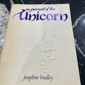 Vintage 1980 In Pursuit of the Unicorn by Josephine Bradley Paperback - Picture 1 of 3