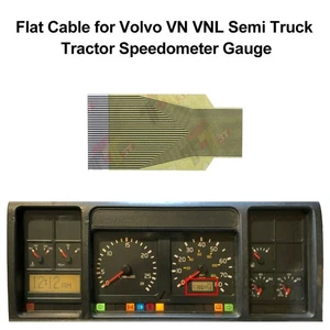 Flat Cable for Volvo VN VNL Semi Truck Tractor Speedometer Gauge Instrument - Picture 1 of 3