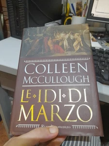 LIBRO - COLLEEN McCULLOUGH - LE IDI DI MARZO - RIZZOLI - Foto 1 di 2