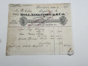 Holl Kirkpatrick Leaf + Mfg Tobbaco Philadelphia 1875 Billhead - Picture 1 of 5