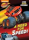 A Need for Speed! (Blaze and the Monster Machines), , Used; Very Good Book