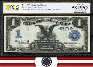 1899 $1 SILVER CERTIFICATE "BLACK EAGLE" PCGS 58 PPQ Fr 227 80761 - Picture 1 of 3