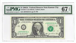 2003A $1 KANSAS CITY FRN PMG Superb Gem Uncirculated 67 EPQ SCARCE J/A Blk Run 2 - Picture 1 of 2