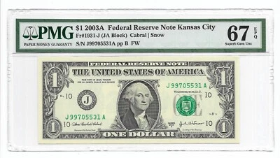2003A $1 KANSAS CITY FRN PMG Superb Gem Uncirculated 67 EPQ SCARCE J/A Blk Run 2 - Image 1 of 2
