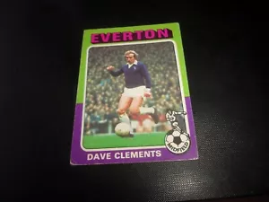 TOPPS BLUE/GREY BACK CARD 1975-76 DAVE CLEMENTS EVERTON - Picture 1 of 2