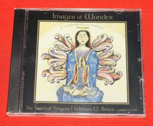 William Baker Festival Singers Images of Wonder Audio CD Brand New Sealed - Imagen 1 de 4