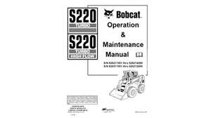 Bobcat S220 Turbo & S220 Turbo High Flow Loader Maintenance & Operation Manual 1 - Picture 1 of 14
