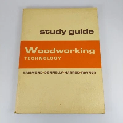 Woodworking Technology Study Guide by Hammond Donnelly Harrod Rayner 1966  - Image 1 of 4