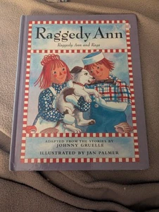VINTAGE BOOK Raggedy Ann: Raggedy Ann and Rags By Johnny Gruelle(hardcover) 2002 - Picture 1 of 3