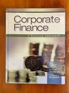 Corporate Finance - A focused Approach - 3e Ehrhardt, Brigham - Bild 1 von 8
