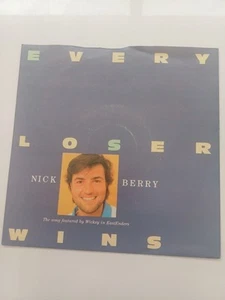 Nick Berry- Every Loser Wins, 7” Near Mint - Picture 1 of 2