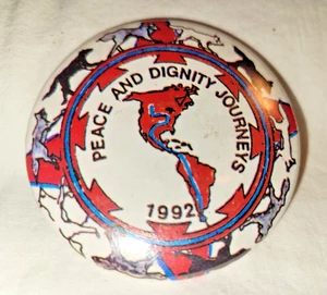 1992 PEACE & DIGNY JOURNEYS Pinback Button Badge Indigenous Yukon Event red nb - Bild 1 von 3