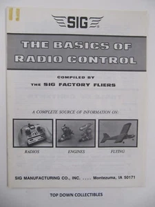 SIG  The Basics Of Radio Control  by the SIG Factory Fliers  1988 - Bild 1 von 2