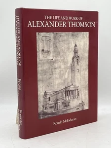 The Life and Work of Alexander Thomson Ronald McFadzean HC Routledge Design - Picture 1 of 3