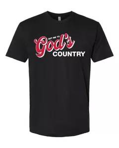 Get Me To God'S Country Shirt, Morgan Wallen Country Music Fan Gifts Tee - Picture 1 of 5
