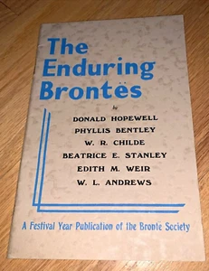 1951 Book THE ENDURING BRONTES from the Brontes Society, Haworth United Kingdom - Picture 1 of 12